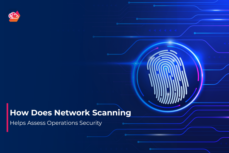 How Does Network Scanning Helps Assess Operations Security